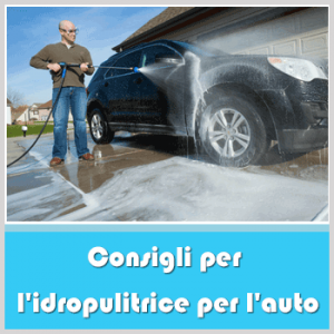 idropulitrice-per-il-lavaggio-auto-quale-scegliere