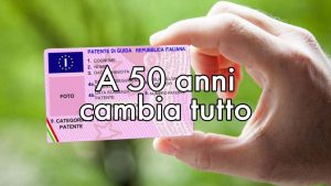 rinnovo-patente-a-50-anni-cambia-tutto-ecco-cosa-dovrai-fare-ora