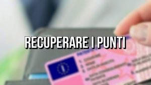 patente-in-pochi-lo-sanno-se-fai-questo-recuperi-tutti-i-punti-persi-che-fortuna