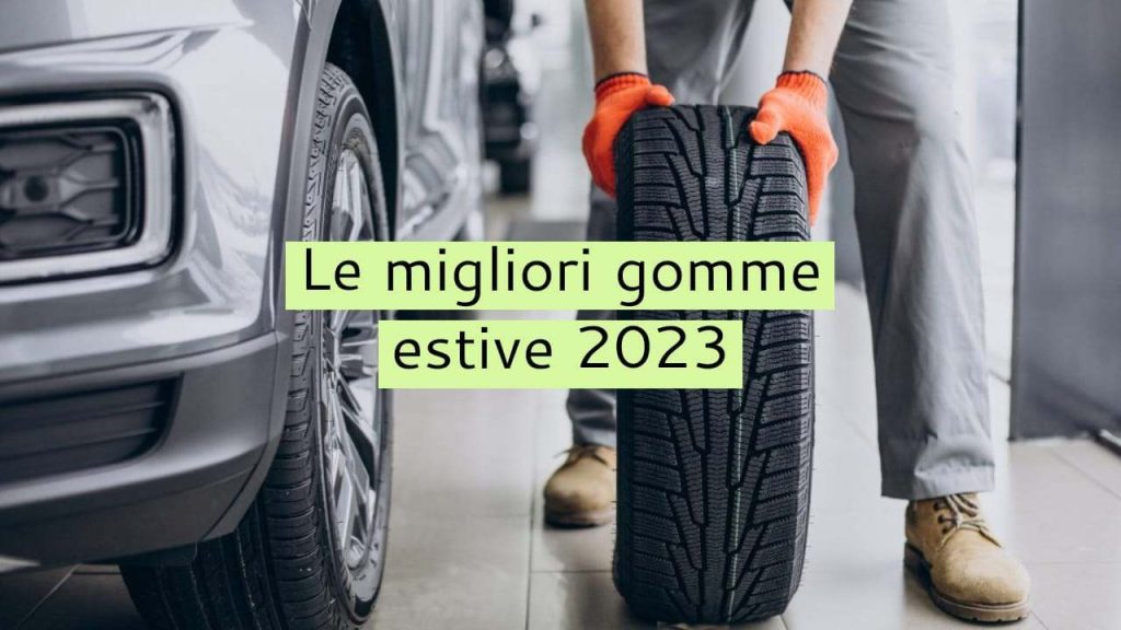cambio-gomme-estive-2023-ecco-quali-sono-i-migliori-la-lista-completa